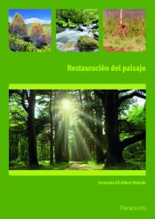 Portada de Restauracion del paisaje. Certificados de profesionalidad. Jardinería y restauración del paisaje