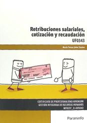 Portada de Retribuciones salariales, cotización y recaudación. Certificados de profesionalidad. Gestión integrada de recursos humanos