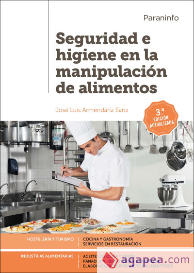 Seguridad e higiene en la manipulación de alimentos 3.ª edición