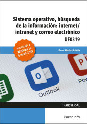 Portada de Sistema Operativo, Búsqueda de la Información: Internet/Intranet y Correo Electrónico. Windows 10, Outlook 2019