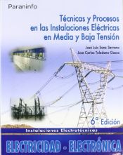 Portada de TÉCNICAS Y PROCESOS EN LAS INSTALACIONES ELÉCTRICAS EN MEDIA Y BAJA TENSIÓN