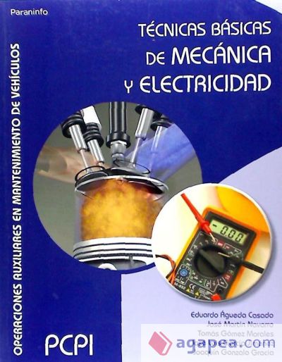 Técnicas básicas de Mecánica y Electricidad