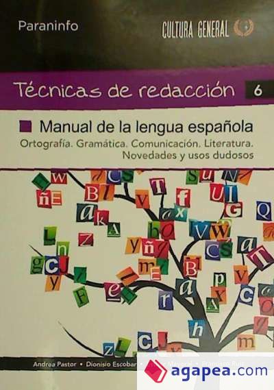 Técnicas de Redacción 6 - Manual de la Lengua Española