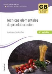 Portada de T&eacute;cnicas elementales de preelaboraci&oacute;n 2.&ordf; edici&oacute;n