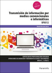 Portada de Transmisión de información por medios convencionales e informáticos UF0512