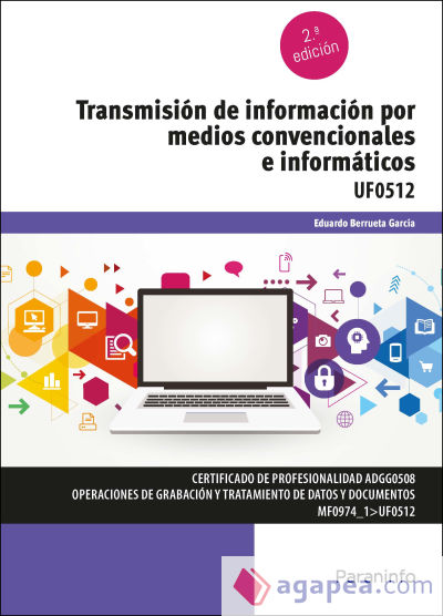 Transmisión de información por medios convencionales e informáticos UF0512