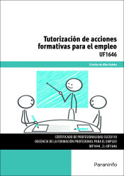 Portada de Tutorización de acciones formativas para el empleo. Certificados de profesionalidad. Docencia de la formación profesional para el empleo