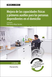 Portada de UF0121 - Mejora de las capacidades físicas y primeros auxilios para las personas dependientes en el domicilio