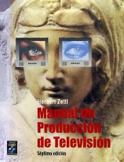 MANUAL DE PRODUCCIÓN DE TELEVISIÓN