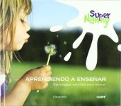 Portada de Supernanny (Aprendiendo a enseñar)