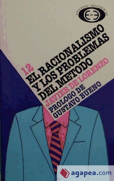 El racionalismo y los problemas del método