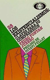 Portada de Los existencialismos: claves para su comprensión