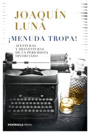 Portada de ¡Menuda tropa!