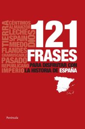Portada de 121 frases para disfrutar con la Historia de España