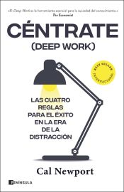 Portada de Céntrate (Deep Work)