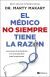 Portada de El m&eacute;dico no siempre tiene la raz&oacute;n, de Dr. Marty Makary