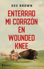 Portada de Enterrad mi corazón en Wounded Knee