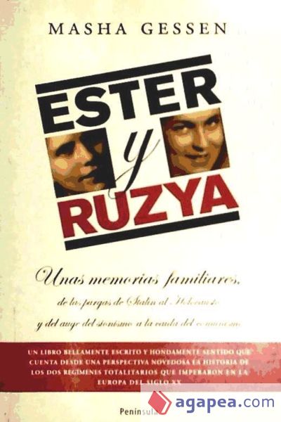 Ester y Ruzya. Unas memorias familiares de las purgas de Stalin al Ho