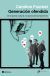 Portada de Generaci&oacute;n ofendida, de Caroline Fourest