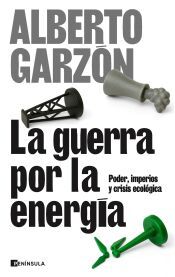 Portada de La guerra por la energ&iacute;a