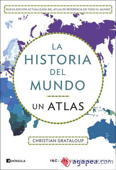 La historia del mundo. Un atlas (edici&oacute;n ampliada)