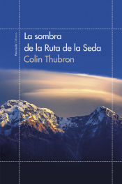 Portada de La sombra de la Ruta de la Seda