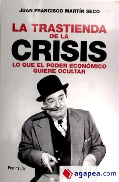 La trastienda de la crisis