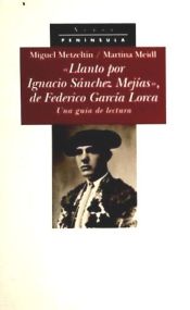 Portada de Llanto por Ignacio Sánchez Mejías, de Federico García Lorca: Una guía