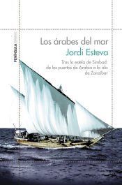 Portada de Los &aacute;rabes del mar