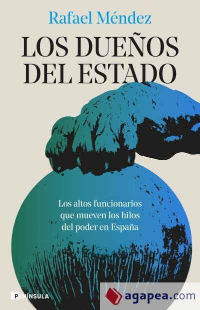 Los due&ntilde;os del Estado