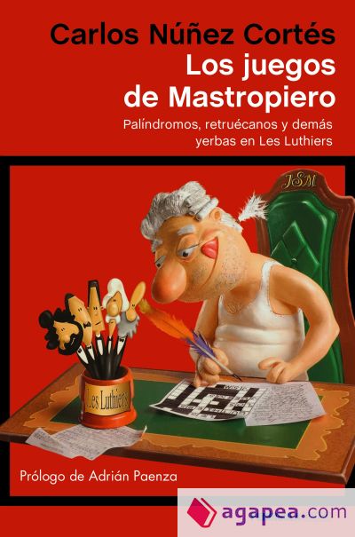 Los juegos de Mastropiero