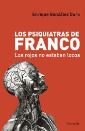 Portada de Los psiquiatras de Franco