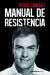 Portada de Manual de resistencia, de Pedro Sánchez Pérez-Castejón