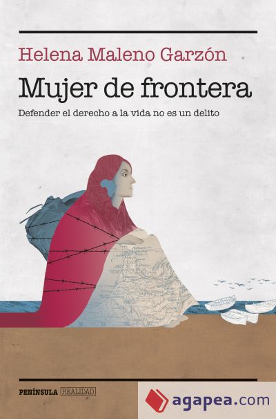 Mujer de frontera: Defender el derecho a la vida no es un delito