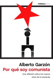 Portada de Por qu&eacute; soy comunista