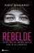Portada de Rebelde, de Rahaf Mohammed