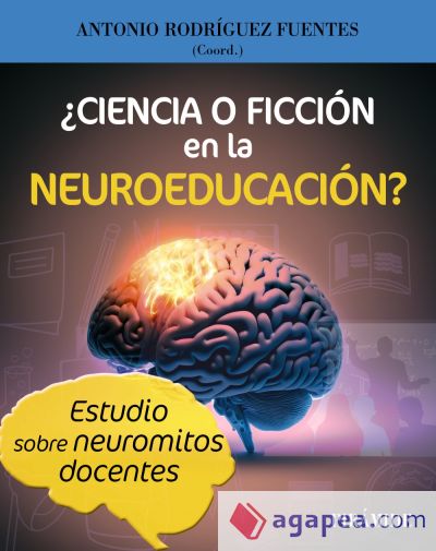 ¿Ciencia o ficción en la Neuroeducación?