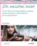 Portada de ¡Oír, escuchar, tocar! (Ebook)