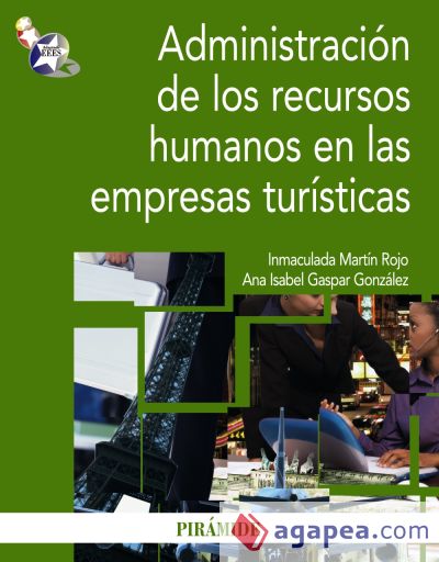 Administración de los recursos humanos en las empresas turísticas