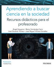 Portada de Aprendiendo a buscar ciencia en la sociedad