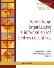Portada de Aprendizaje organizativo e informal en los centros educativos (Ebook)