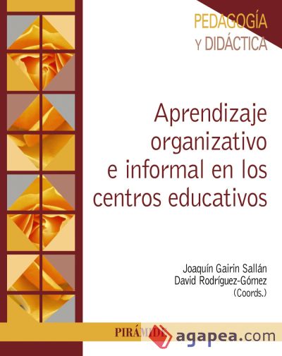 Aprendizaje organizativo e informal en los centros educativos