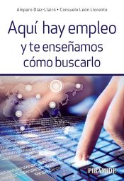 Portada de Aquí hay empleo y te enseñamos cómo buscarlo