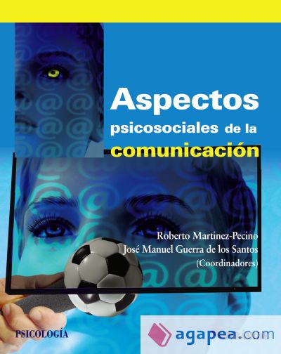 Aspectos psicosociales de la comunicación