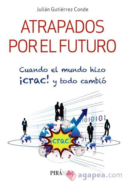 Atrapados por el futuro