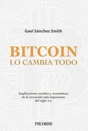 Portada de Bitcoin lo cambia todo