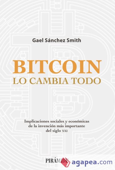 Bitcoin lo cambia todo