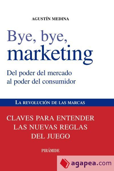 Bye, bye, marketing (Ebook)