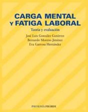 Portada de Carga mental y fatiga laboral