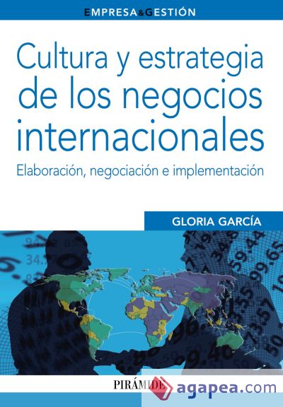 Cultura y estrategia de los negocios internacionales